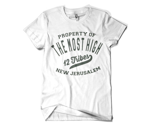 Property Of The Most High Tee